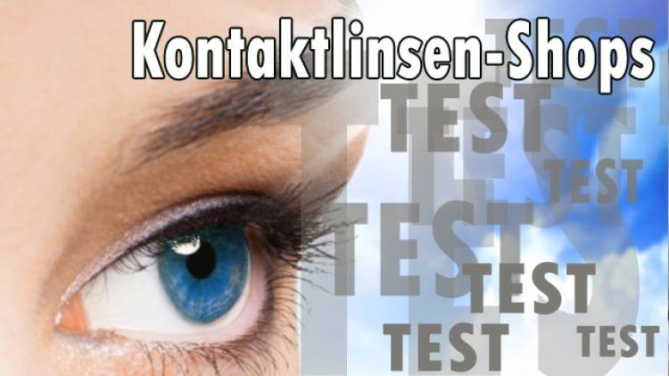 Kontaktlinsen-Shops im Test - Saftige Preisunterschiede...