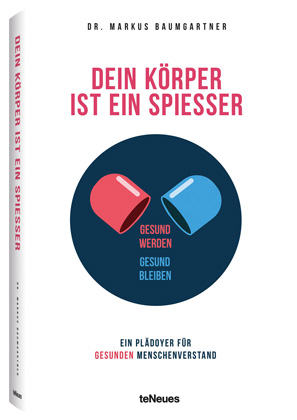 dein koerper ist ein spiesser